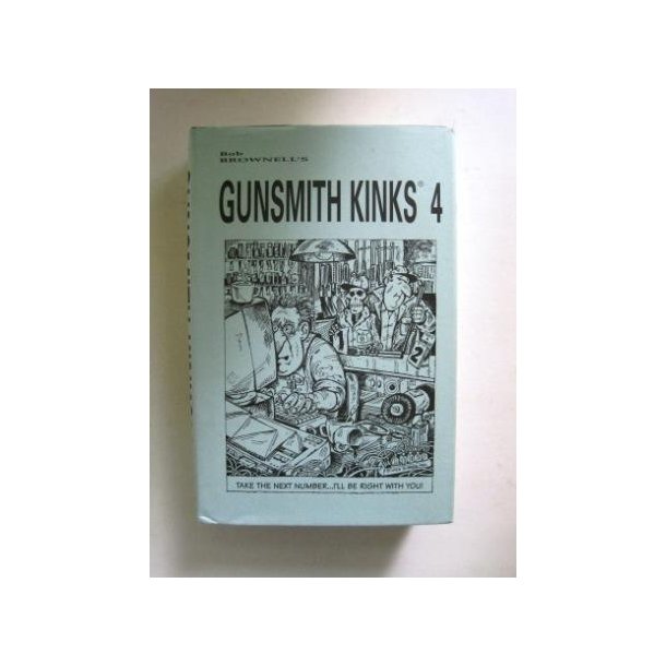 Gunsmith Kinks 4