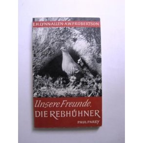 Unsere Freunde, Die Rebhhner