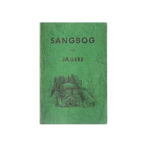 Sangbog for Jgere (7. oplag 1976)