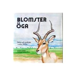 Blomsterga - safari och trofjakt i Sdra Afrika