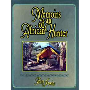 Memoirs of an African Hunter