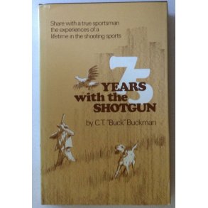 75 Years with the Shotgun