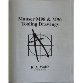 Mauser M98 & M96 - Tooling Drawings