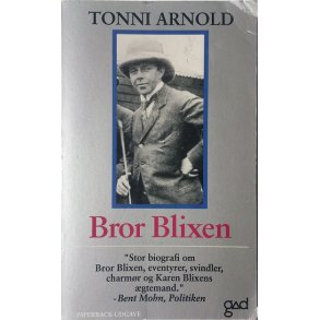 Bror Blixen - en eventyrer (2. oplag)