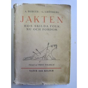 Jakten hos skilda folk nu och fordom