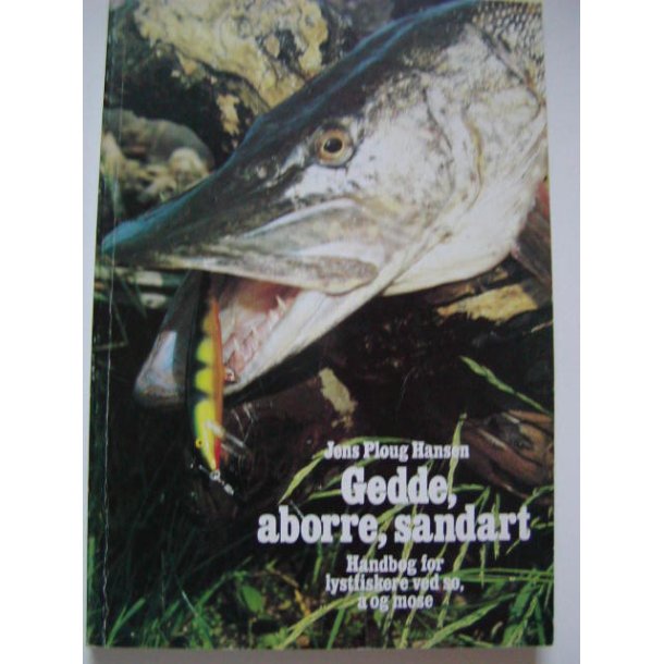 Gedde, aborre, sandart, 1. udg., 1. oplag.