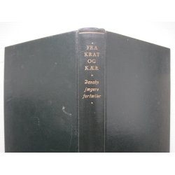 Fra krat og kr - danske jgere fortller 