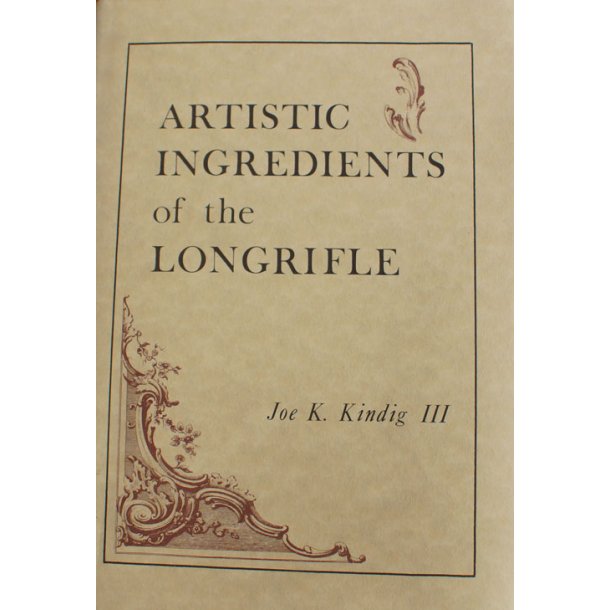Artistic Ingredients of the Longrifle 