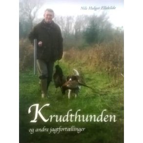 Krudthunden - og andre jagtfort�llinger