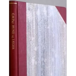 Hund og Jger - Den staaende Hund, dens Dressur og Brug p jagt i Norden (2. udg. 1914)