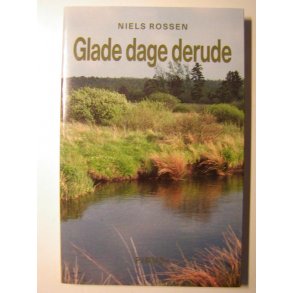Glade dage derude