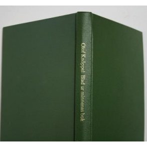 Blad ur minnenas bok - jakt och naturskildringer