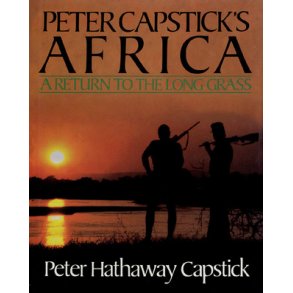 Peter Capstick's Africa - Return to the Long Grass