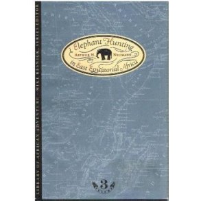 Elephant Hunting in East Equatorial Africa