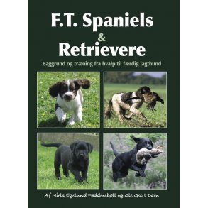 FT Spaniels & Retrievere (3. udg.)