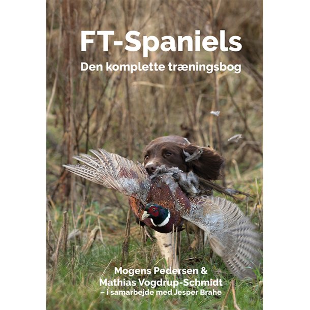 FT-Spaniels - den komplette trningsbog