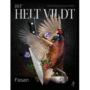 Det' helt vildt - kogebog/fasan