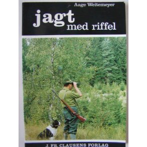 Jagt med riffel (1. udg.)