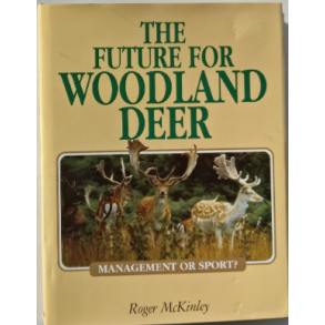 The Future For Woodland Deer
