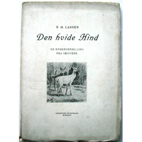 Den hvide Hind - Dyrefortllinger fra Skovene