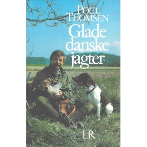 Glade danske jagter (2. udg.)