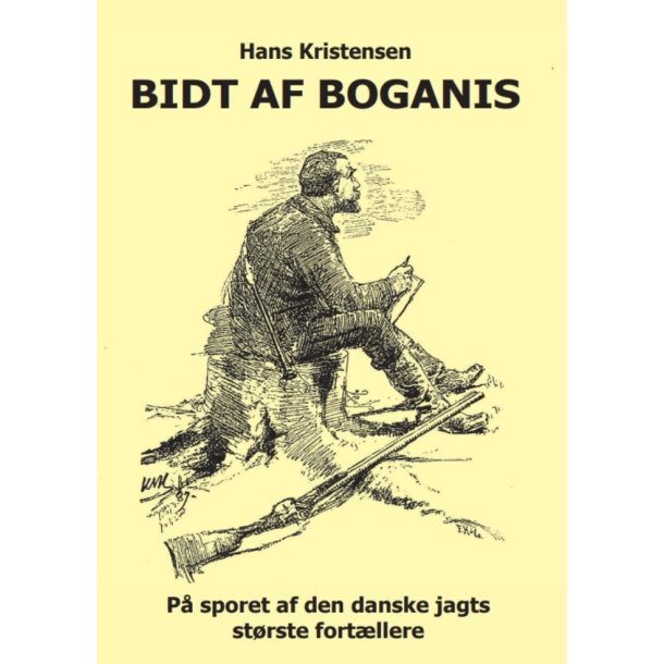 Bidt af Boganis - p sporet af den danske jagts strste fortllere