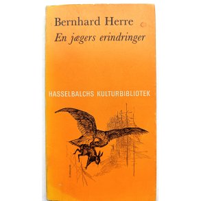En jgers erindringer