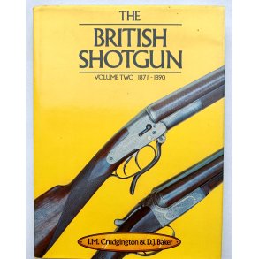 The British Shotgun - Volume Two 1871-90