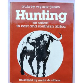 Hunting - on Safari in East and Southern Africa