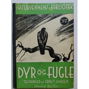Dyr og Fugle - Tegninger af Ernst Hansen