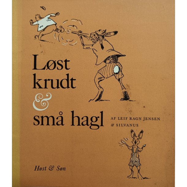 Lst krudt &amp; sm hagl