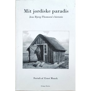 Mit jordiske paradis