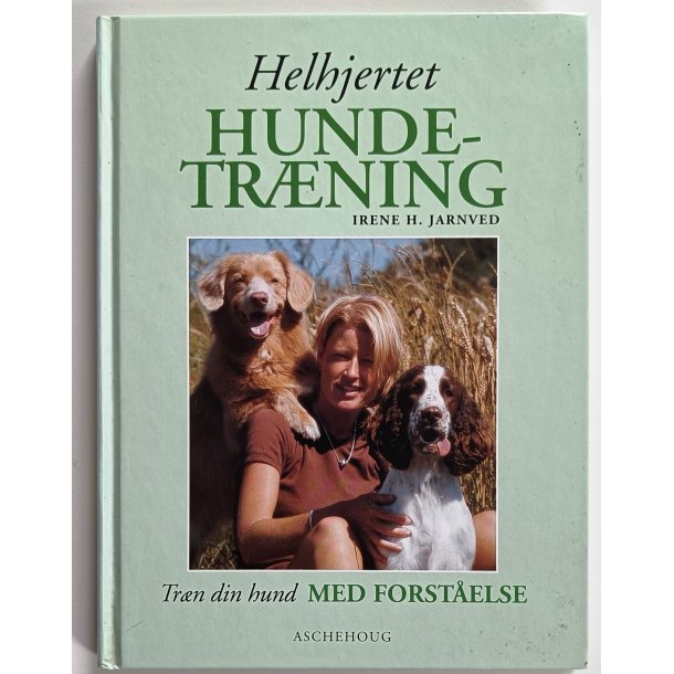 Helhjertet hundetrning