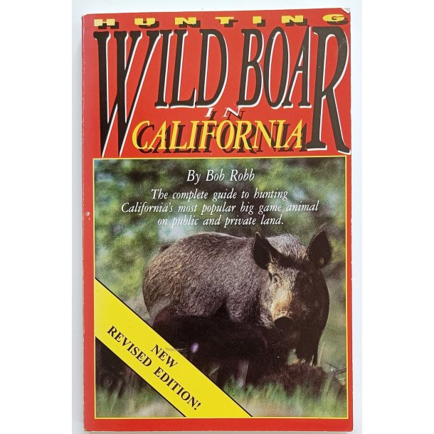 Hunting Wild Boar in California