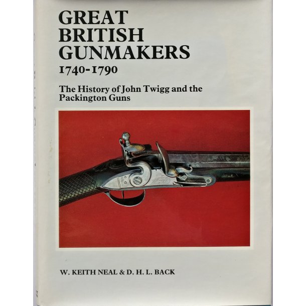 Great British Gunmakers 1740-1790