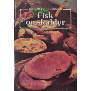 Hjemmets kogebog - fisk og skaldyr