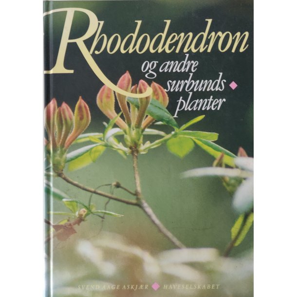 Rhododendron og andre surbundsplanter