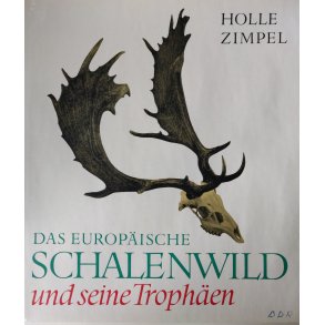 Das europische Schalenwild und seine Trophen 