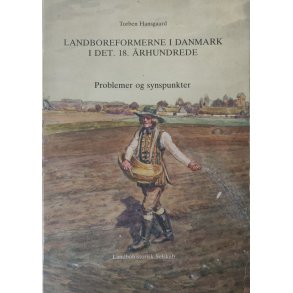 Landboreformerne i Danmark i det 18. rhundrede 