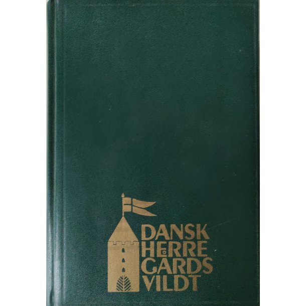 Dansk herregrdsvildt - rskalender 1993.