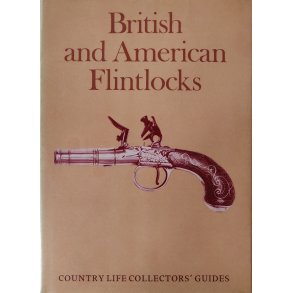 British and American Flintlocks 