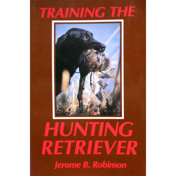 Training the Hunting Retriever