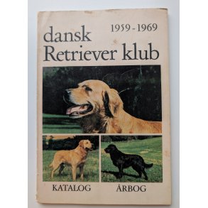 Dansk Retriever Klub 1959-1969