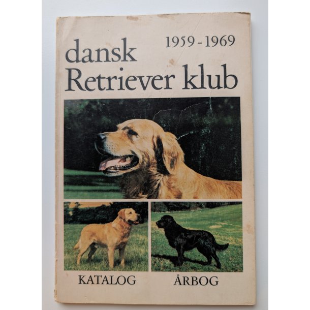 Dansk Retriever Klub 1959-1969