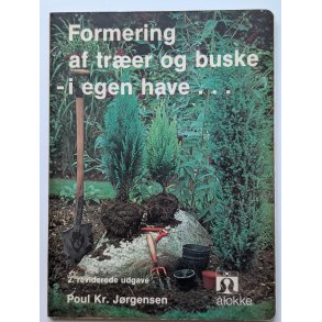 Formering af trer og buske - i egen have (FHV. BIB.)