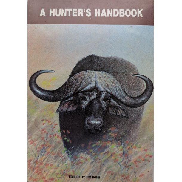 A Hunters Handbook
