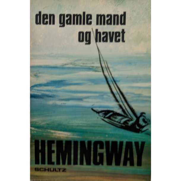 Den gamle mand og havet + Kilimanjaros sne