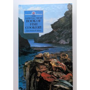 The National Trust Book of Fish Cookery