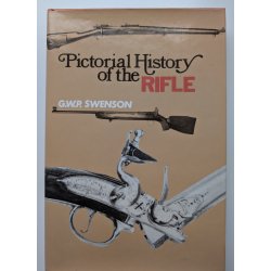 Pictoral History of the Rifle