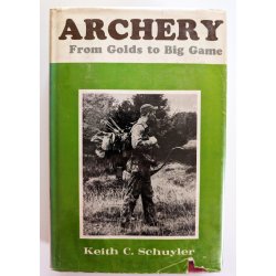 Archery - from Golds to Big Game